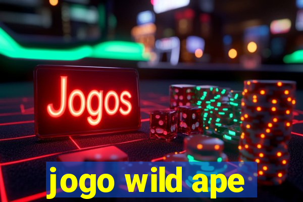 jogo wild ape